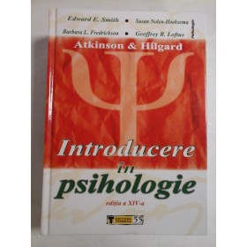 INTRODUCERE IN PSIHOLOGIE - ATKINSON & HILGARD - ed. a XIVa